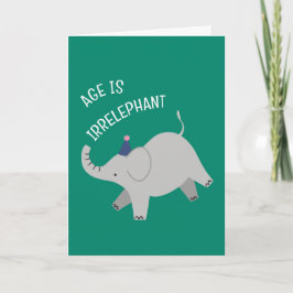 Age is irrelephant - animal punny birthday card kaart