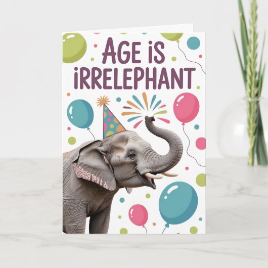 Age Is Irrelephant Kaart (Voorkant)