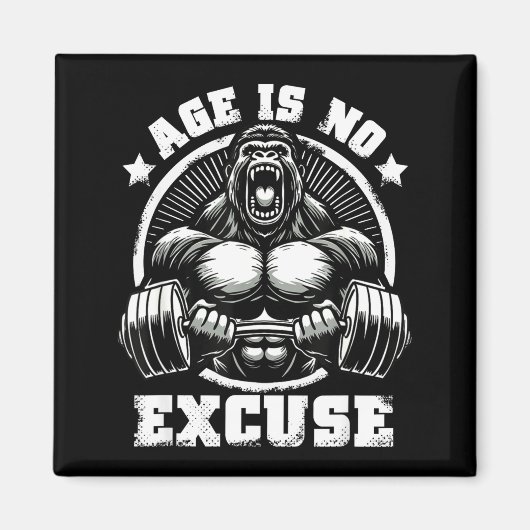 Age Is No Excuse Gorilla Weightlift Gym Quotes Gym Magneet (Voorkant)