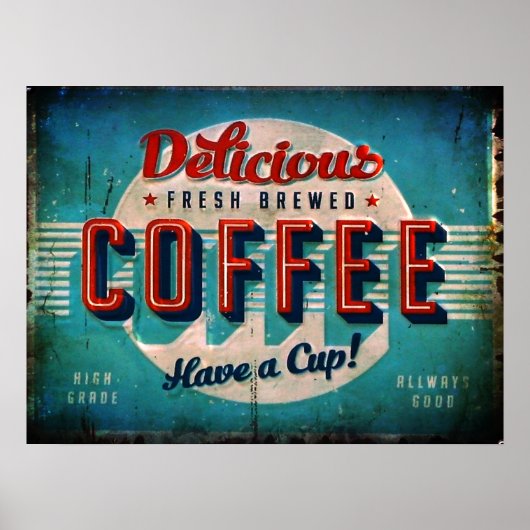 Aged Delicious Brewed Coffee Antiek Replica Poster (Voorkant)