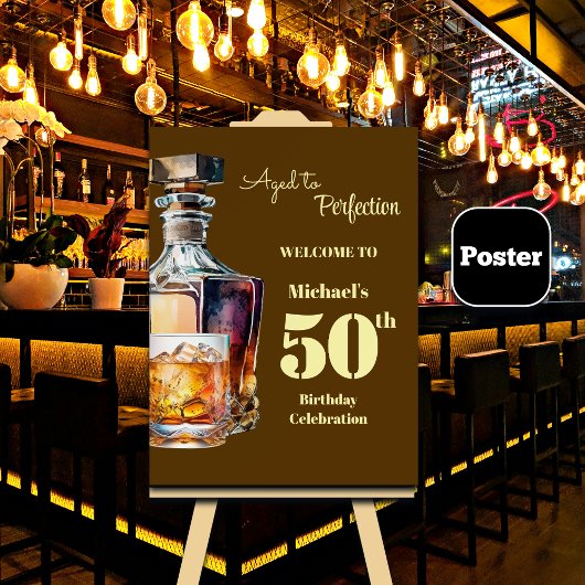 Aged to Perfection Men's 50th Whiskey Birthday Poster