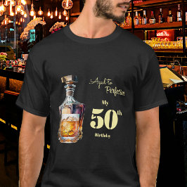 Aged to Perfection Men's 50th Whiskey Birthday  T-shirt