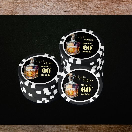 Aged to Perfection Men's 60th Whiskey Birthday  Poker Chips