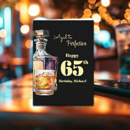 Aged to Perfection Men's 65th Whiskey Birthday Kaart