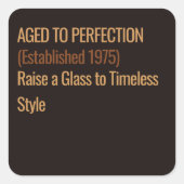 Aged to Perfection | Whisky Birthday Vierkante Sticker (Voorkant)