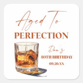 Aged To Perfection Whisky Glass Birthday Party Vierkante Sticker (Voorkant)