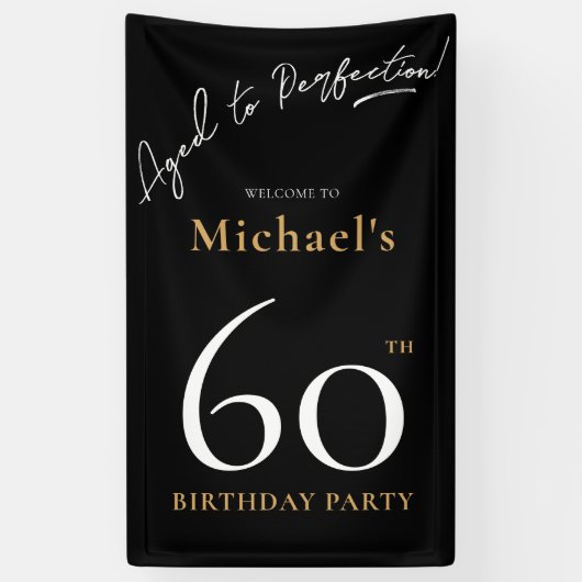 Aged to Perfection Zwart Goud 60e Verjaardagsfeest Spandoek (Verticaal)