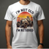 Ageless Charm: Ik ben niet oud Ik ben een gepensio T-shirt