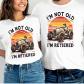 Ageless Charm: Ik ben niet oud Ik ben een gepensio T-shirt