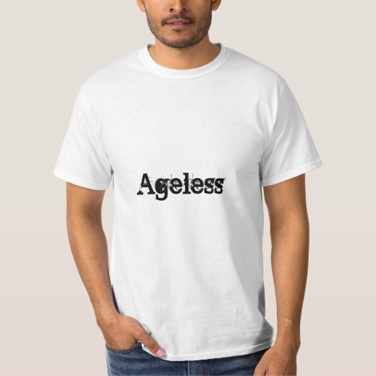 Ageless T-Shirt (Voorkant)
