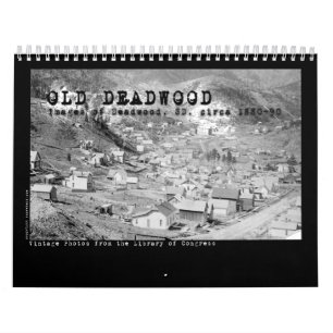 Agenda van Old Deadwood, Dakotas Kalender