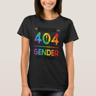 Agender Non-binair trots fout 404 geslacht niet ge T-shirt