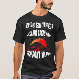 Agent I zag de Speed Limit Street Racing 4 T-shirt