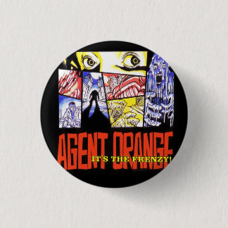 Agent Oranje "Het is de Frenzy 1" Punk Button Rond