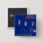 Agent Oranje "Living in Darkness" Square Button (Voorkant /achterkant)