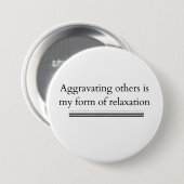 Aggravating Others Ronde Button 7,6 Cm (Voorkant /achterkant)
