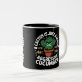 Aggressive Cucumber – Funny Cactus Pun Tweekleurige Koffiemok (Voorkant rechts)