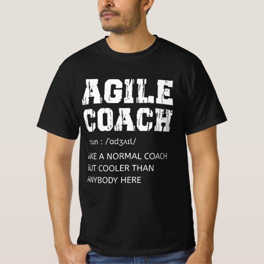 Agile Coach-definitie voor iemand die Agile verbet T-shirt (Voorkant)