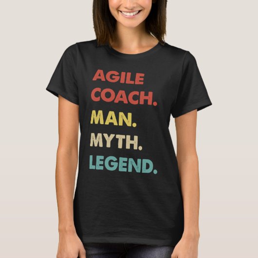 Agile Coach Man Myth Legend T-shirt (Voorkant)