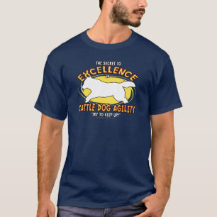 Agility Cattle Dog Secret Dark T Shirt