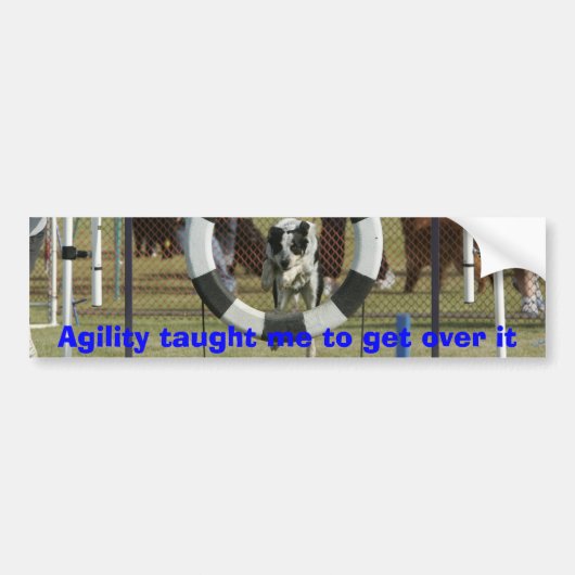 Agility heeft me geleerd eroverheen te komen bumpersticker (Voorkant)