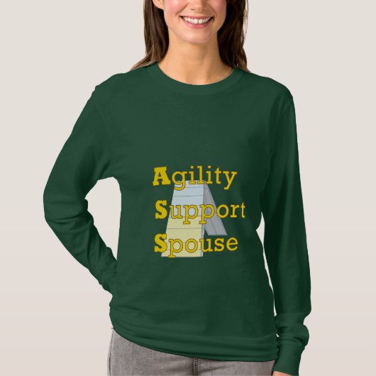 Agility Support Spouse 1 T-shirt (Voorkant)