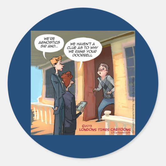 Agnostic Missionaries Funny Ronde Sticker (Voorkant)