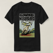 Agoraphobic Nosebleed T-shirt (Design voorkant)