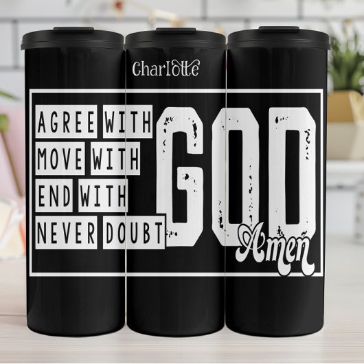 Agree Move End With God Thermosbeker