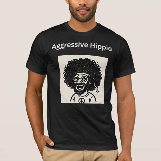 Agressieve hippie t-shirt (Voorkant)