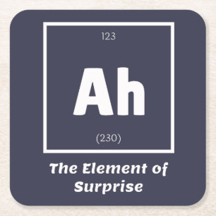Ah Element of Surprise Chemistry Science Funny Kartonnen Onderzetters