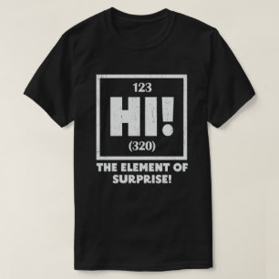 Ah het element van de Humor van de Verrassingschem T-shirt