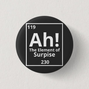 ah het element van verrassend grappig periodiek sy ronde button 3,2 cm