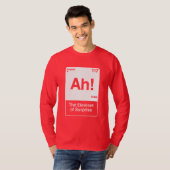 Ah Het Element Van Verrassing - Grappige Scheikund T-shirt (Voorkant volledig)