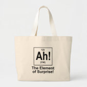 Ah! Het element van verrassing. Grote Tote Bag (Voorkant)