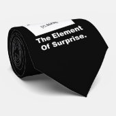 Ah! Het element van verrassing Stropdas (Opgerold)