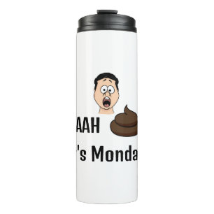 AH &%# Het is maandag Thermal Tumbler Thermosbeker