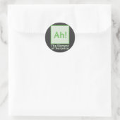 Ah! Het verrassingselement Ronde Sticker (Tas)