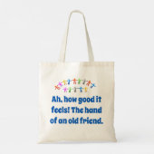 Ah hoe goed het voelt - vriendschappelijke prijsop tote bag (Achterkant)