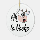 Ah La Vache French Oh mijn Koe Keramisch Ornament (Links)