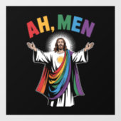 Ah Mannen Funny Jesus LGBTQ Gay Pride Rainbow Raamsticker (Vel)