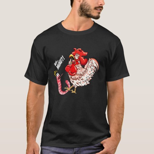 Ah Meow Worm Chicken Cat Gezegde T-shirt (Voorkant)