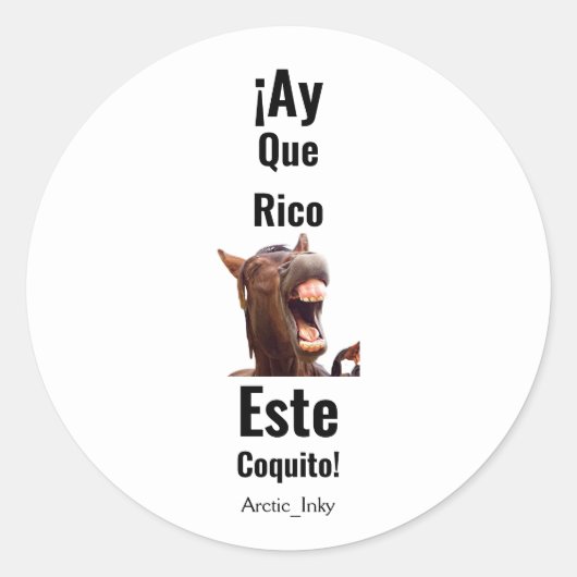 Ah Que Rico Este Coquito! Ronde Sticker (Voorkant)