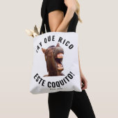 Ah Que Rico Este Coquito! Tote Bag (Dichtbij)