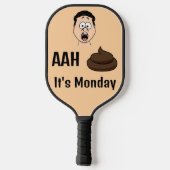 Ah S &%# Het is maandag Pickleball Paddle (Achterkant)