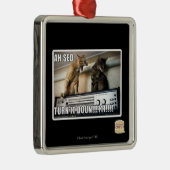 Ah Sed Draai het omlaag! Metalen Ornament (Rechts)