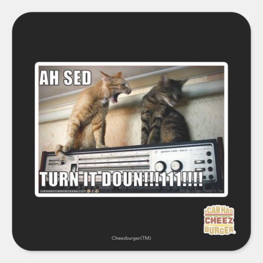 Ah Sed, zet het zachter!! Vierkante Sticker (Voorkant)