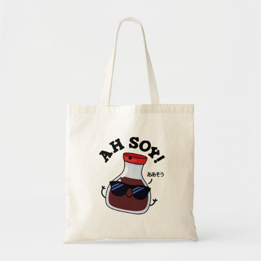 Ah Soy Funny Soy Sauce Pun Tote Bag (Voorkant)