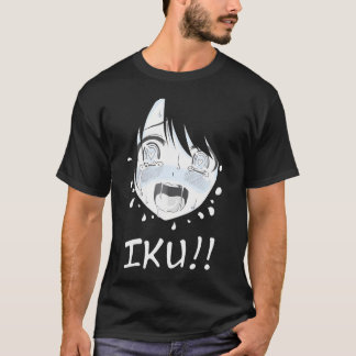 Ahegao Face Anime Manga Hentai Girl Iku T-shirt