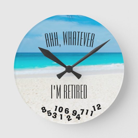 Ahh, wat ik ook ben, tropisch strand Funny. Ronde Klok (Voorkant)